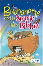 Buonanotte con le storie della Bibbia