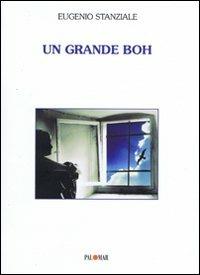 Un grande boh - Eugenio Stanziale - copertina