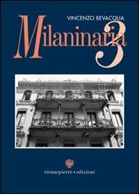 Milaninaria 3 - Vincenzo Bevacqua - copertina