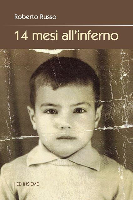 14 mesi all'inferno - Roberto Russo - copertina