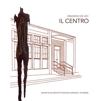 Il centro - G. De Leo - copertina
