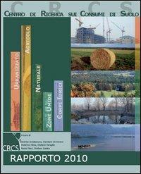 Rapporto sul consumo di suolo 2010 - copertina