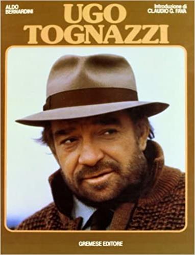 Ugo Tognazzi - Claudio G. Fava,Aldo Bernardini - copertina