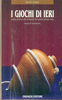 I giochi di ieri