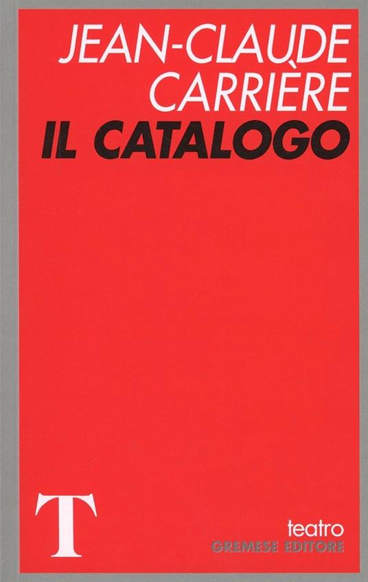 Il catalogo - Jean-Claude Carrière - copertina