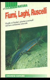 Fiumi, laghi e ruscelli