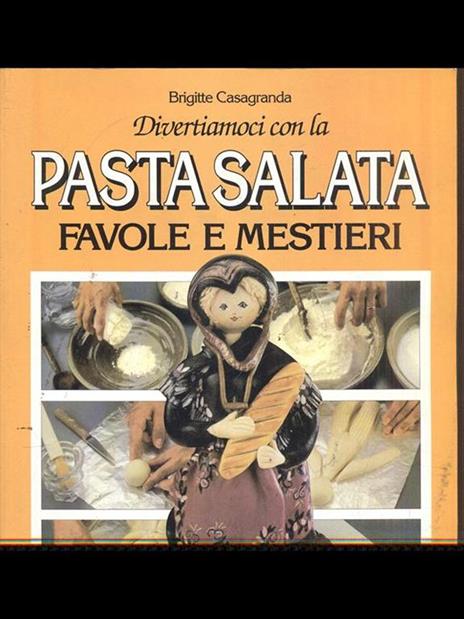 Pasta salata. Favole e mestieri - Brigitte Casagranda - copertina
