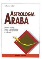 Astrologia araba - Catherine Aubier - copertina