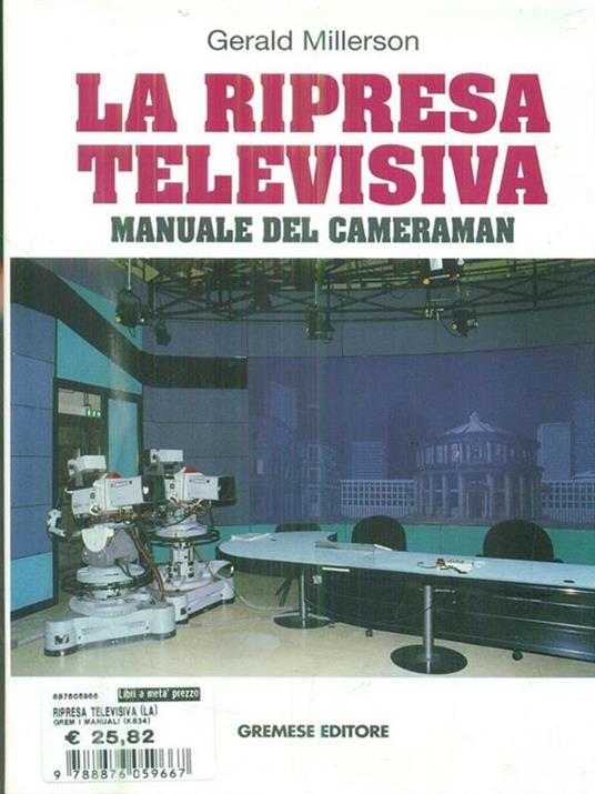 La ripresa televisiva. Manuale del cameraman - Gerald Millerson - copertina