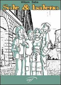 Sole & baleno - Wilson Saba - copertina