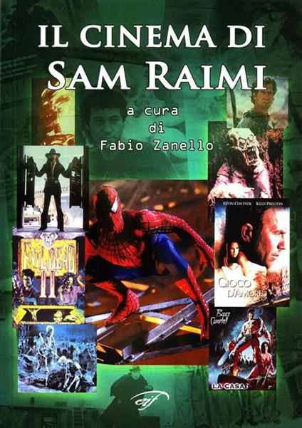 Il cinema di Sam Raimi - Fabio Zanello - copertina