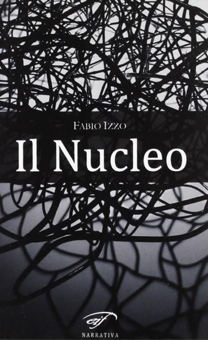 Il nucleo - Fabio Izzo - copertina
