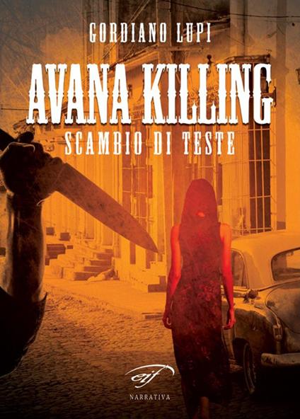 Avana killing - Gordiano Lupi - copertina