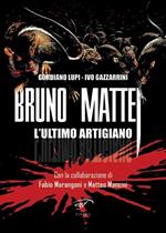 Bruno Mattei. L'ultimo artigiano