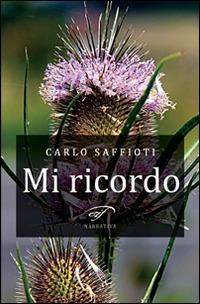 Mi ricordo - Carlo Saffioti - copertina