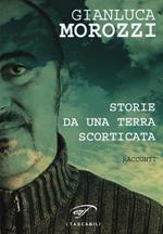 Storie da una terra scorticata