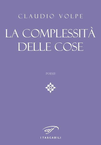 La complessità delle cose - Claudio Volpe - copertina