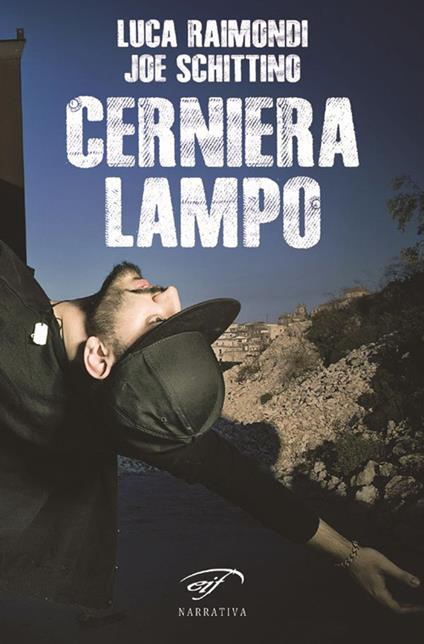 Cerniera lampo - Luca Raimondi,Joe Schittino - copertina