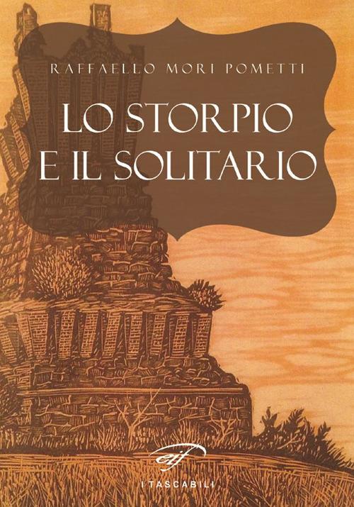 Lo storpio e il solitario - Raffaello Mori Pometti - copertina