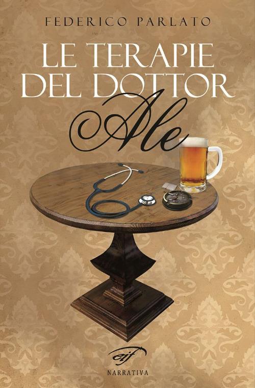 Le terapie del dottor Ale - Federico Parlato - copertina