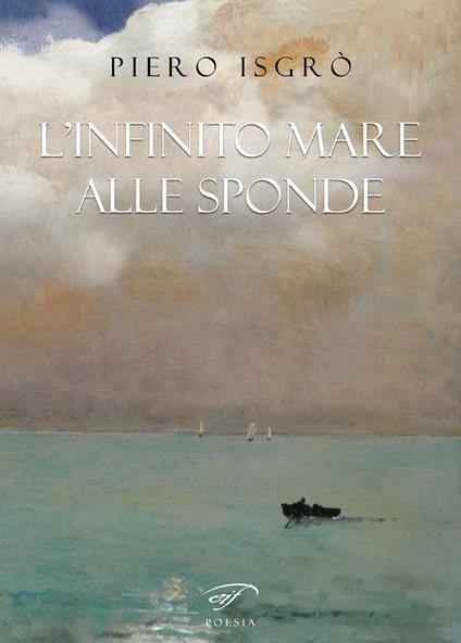 L' infinito mare alle sponde - Piero Isgrò - copertina