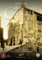 Raccontare Campiglia 2021