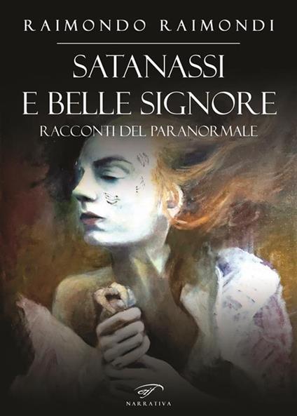 Satanassi e belle signore. Racconti del paranormale - Raimondo Raimondi - ebook