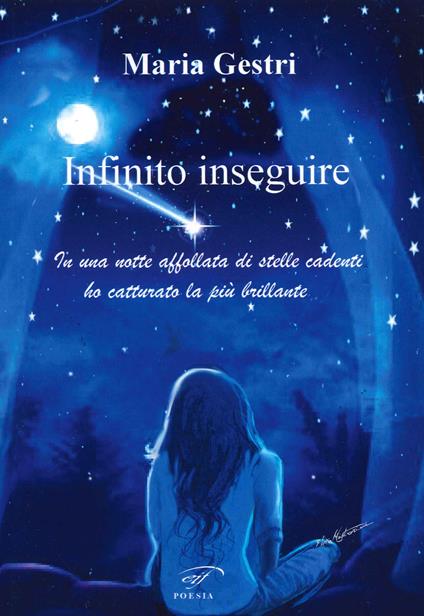 Infinito inseguire - Maria Gestri - copertina