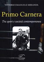 Primo Carnera. Tra sport e società contemporanea