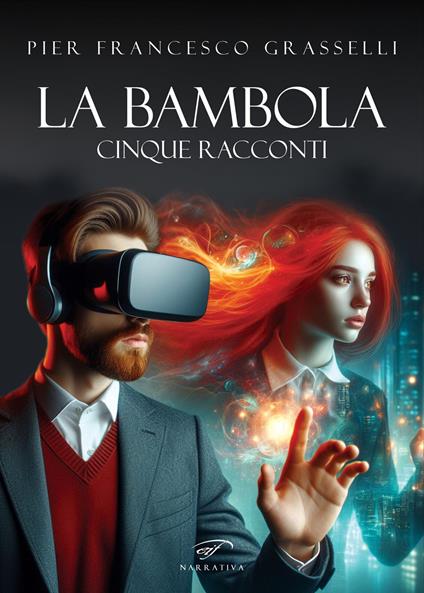 La bambola - Pier Francesco Grasselli - copertina