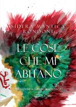 Le cose che mi abitano