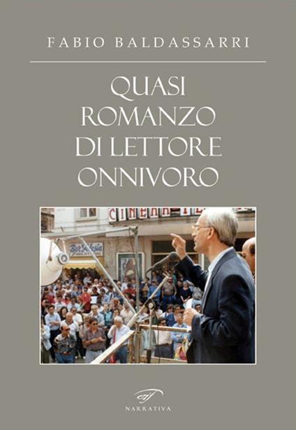 Quasi romanzo di lettore onnivoro - Fabio Baldassarri - copertina