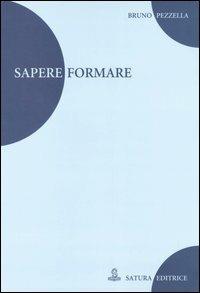 Sapere, formare - Bruno Pezzella - copertina