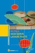 In Cina non serve lavare piatti