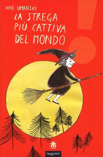 La strega più cattiva del mondo - Kaye Umansky - copertina