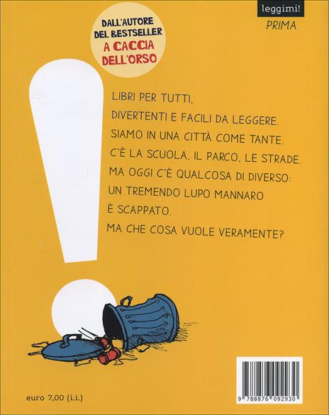 L'uomo lupo in città. Ediz. illustrata - Michael Rosen - 2