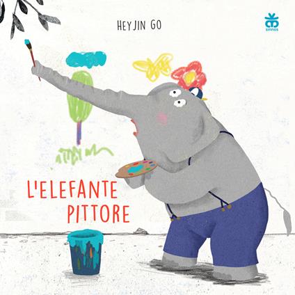 L'elefante pittore. Ediz. illustrata - Hey Jin Go - copertina