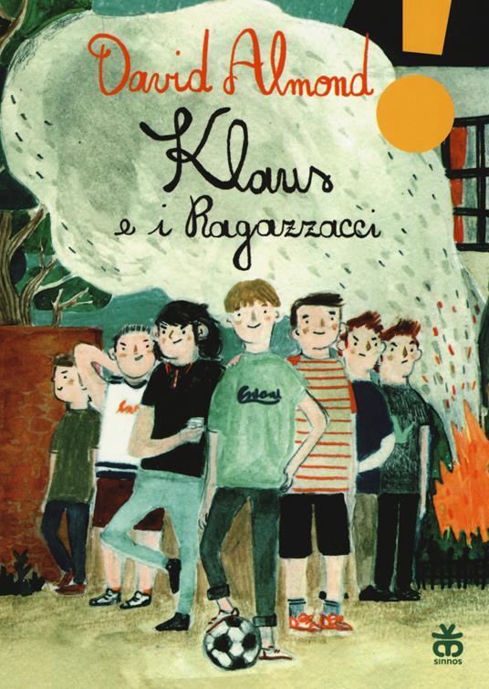 Klaus e i ragazzacci. Ediz. ad alta leggibilità - David Almond - copertina