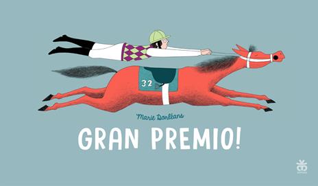Gran premio! Ediz. a caratteri grandi - Marie Dorléans - copertina