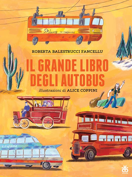 Il grande libro degli autobus - Roberta Balestrucci - copertina