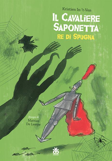 Il cavaliere saponetta re di spugna - Kristien In-'t-Ven - copertina