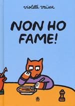 Non ho fame!