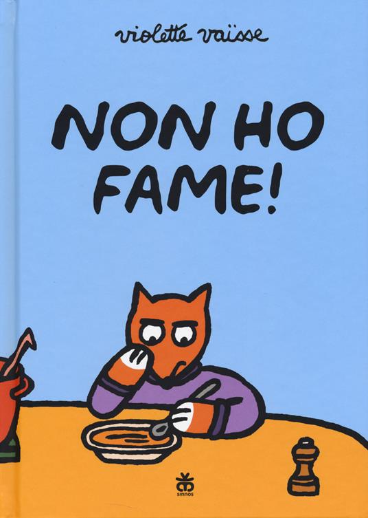 Non ho fame! - Violette Vaisse - copertina