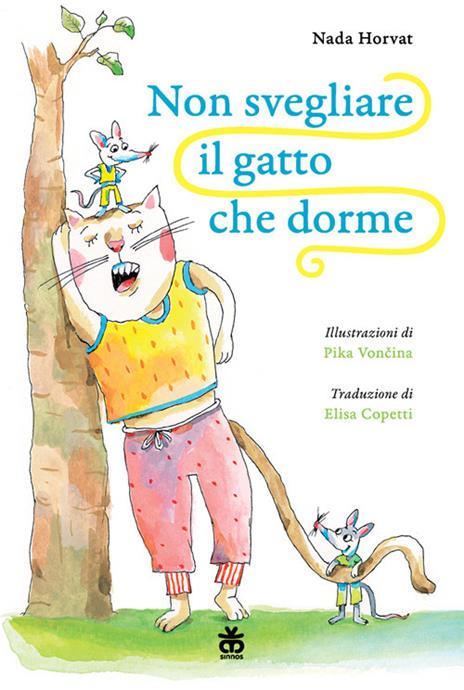 Non svegliare il gatto che dorme - Nada Horvat - copertina