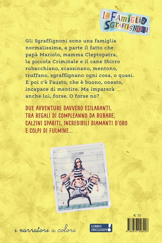 Il furto di compleanno-Il diamante d'oro. La famiglia Sgraffignoni. Ediz. a colori - Anders Sparring - 6