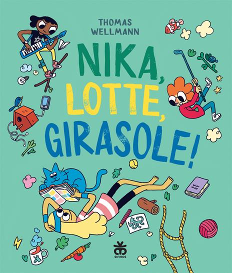 Nika, Lotte, Girasole! - Thomas Wellmann - copertina