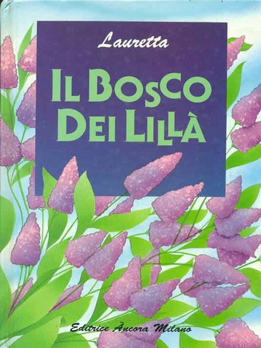 Il bosco dei lillà - Lauretta - copertina