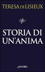 Storia di un'anima. Manoscritti autobiografici