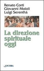 La direzione spirituale oggi