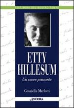 Etty Hillesum. Un cuore pensante